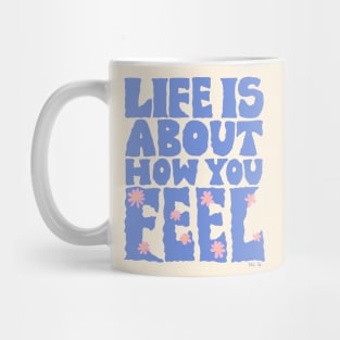 FEEL Mug